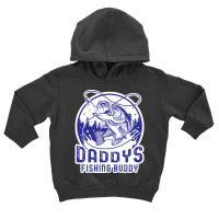 Daddy's Fishing Buddy, Daddy's Fishing Buddy Vintage, Daddy's Fishing  Toddler Hoodie | Artistshot