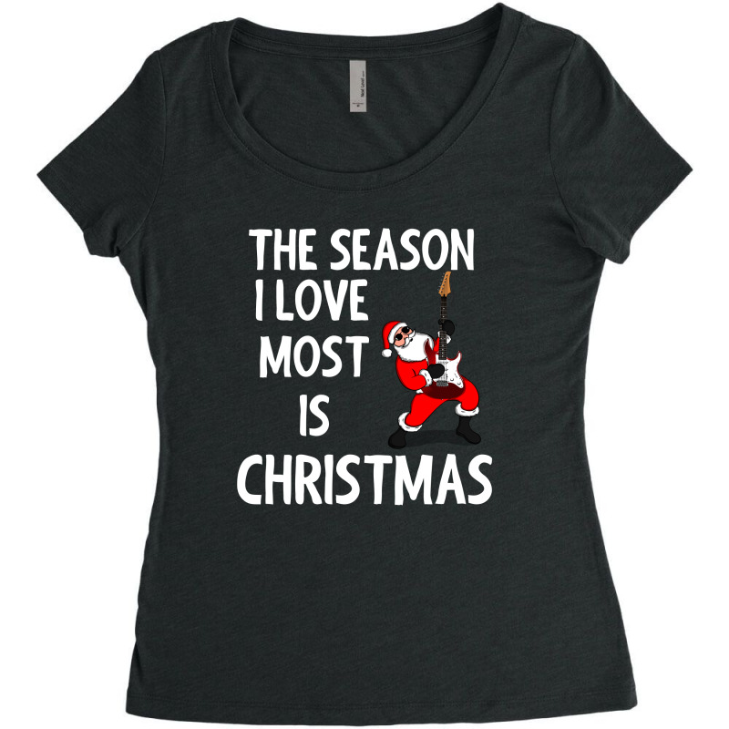 The Season I Love Most Is Christmas Women's Triblend Scoop T-shirt by cogentprint | Artistshot