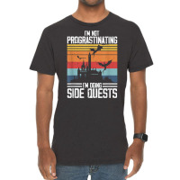 I'm Not Procrastinating I'm Doing Side Quests Rpg Dragons T Shirt Vintage T-shirt | Artistshot