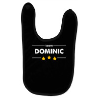 Family Name Surname Or First Name  Team Dominic T Shirt Baby Bibs | Artistshot