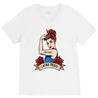 Womens Chicana Latinx Latina Proud Gift For Latina Regalo Novia T Shir V-neck Tee | Artistshot