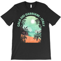 Cala Dei Gabbiani Souvenir   Italy Reminder T-shirt | Artistshot