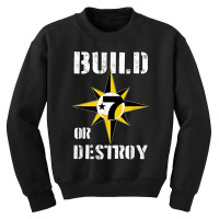 Build Or Destroy Mathematics Allah 5 Percent Godbody Nge God T Shirt Youth Sweatshirt | Artistshot