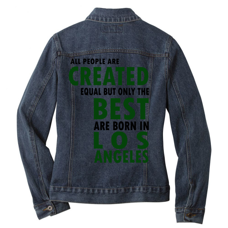 Born In Los Angeles Ladies Denim Jacket by Chris Ceconello | Artistshot