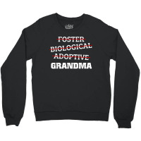 Biological Adoptive Foster Grandma Adoption Family Gift Crewneck Sweatshirt | Artistshot