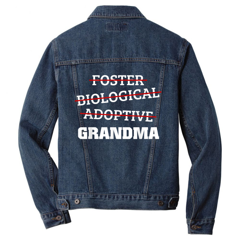 Biological Adoptive Foster Grandma Adoption Family Gift Men Denim Jacket by MarthaKartchner | Artistshot