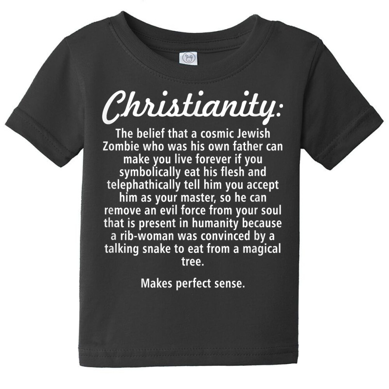 Christianity Religion Atheist Agnostic Atheism T Shirt Baby Tee by gypijacite3 | Artistshot