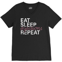 Vintage Eat Sleep Injections Repeat Med Spa Nurse Injector T Shirt V-neck Tee | Artistshot