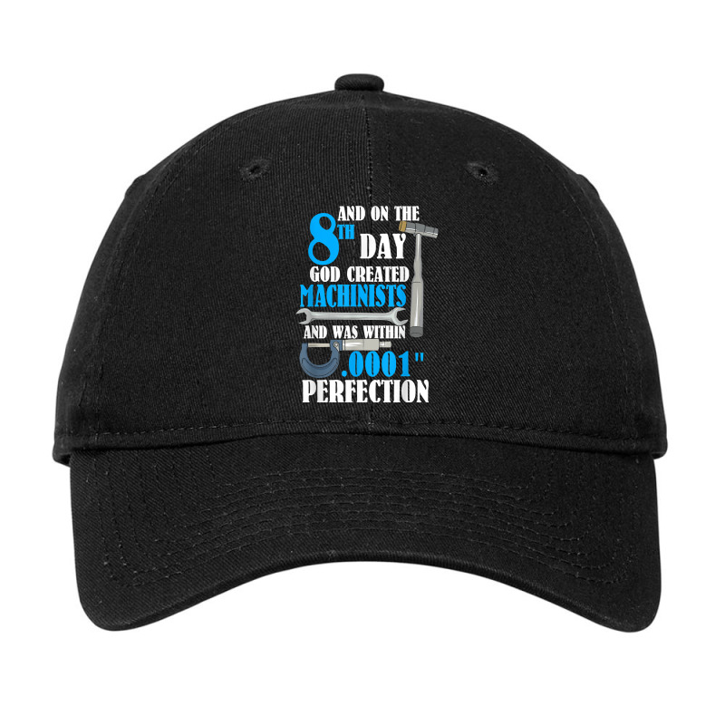 Cool Creation Of Machinists Funny Cnc Machinist Gift T Shirt Adjustable Cap | Artistshot