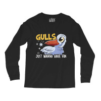 Gulls Just Wanna Have Fun Bird Whisperer Seabird Seagull Tank Top Long Sleeve Shirts | Artistshot