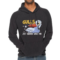 Gulls Just Wanna Have Fun Bird Whisperer Seabird Seagull Tank Top Vintage Hoodie | Artistshot