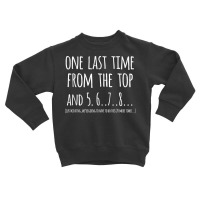 Choreographer Gift Dance Teacher Appreciation One Last Time Tank Top Toddler Sweatshirt | Artistshot