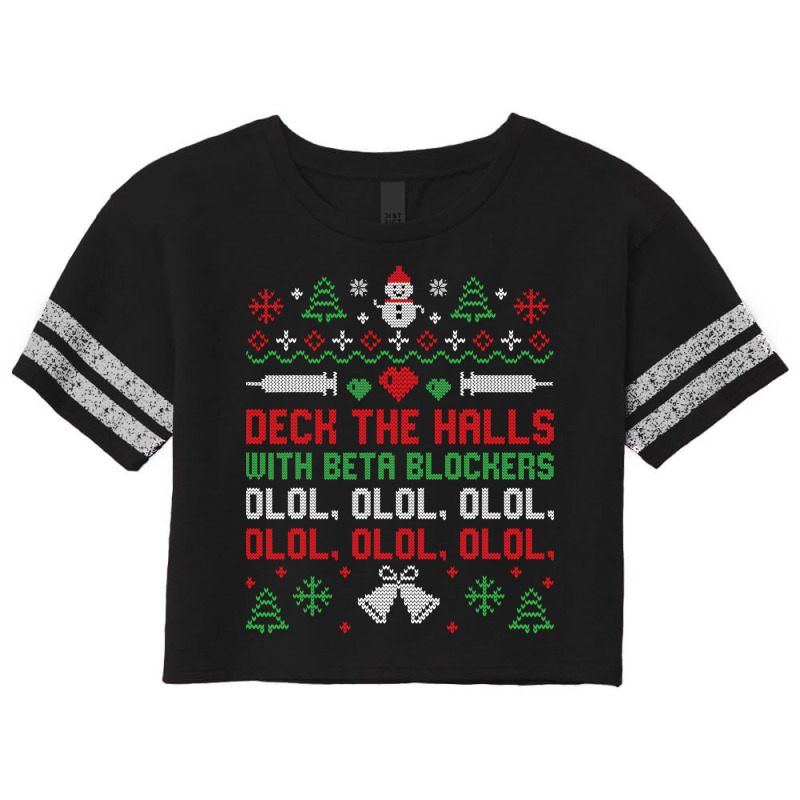 Ugly Xmas Sweater Deck The Halls With Beta Blockers Nurse Scorecard Crop Tee by KEITHSHAPIRO | Artistshot