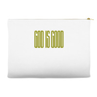 God Is Good Christian T Shirt Accessory Pouches | Artistshot