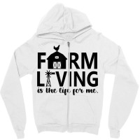 Farm Living Is The Life For Me Inspirational Animal Farm T Shirt Zipper Hoodie | Artistshot