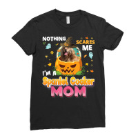 Nothing Scares Me I'm A Spaniel Cocker Dog Mom Witch Hat Ladies Fitted T-shirt | Artistshot