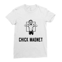 Chick Magnet Funny T Shirt Ladies Fitted T-shirt | Artistshot