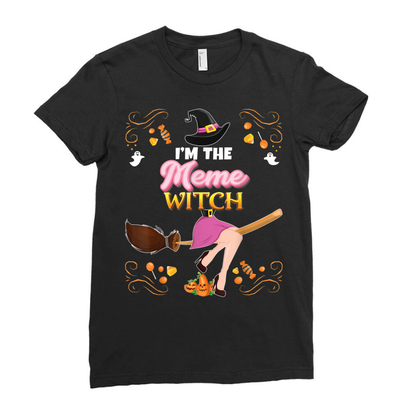 I'm The Meme Witch Broom Candy Pumpkin Family Halloween Girl Ladies Fitted T-Shirt by Fashzilla | Artistshot