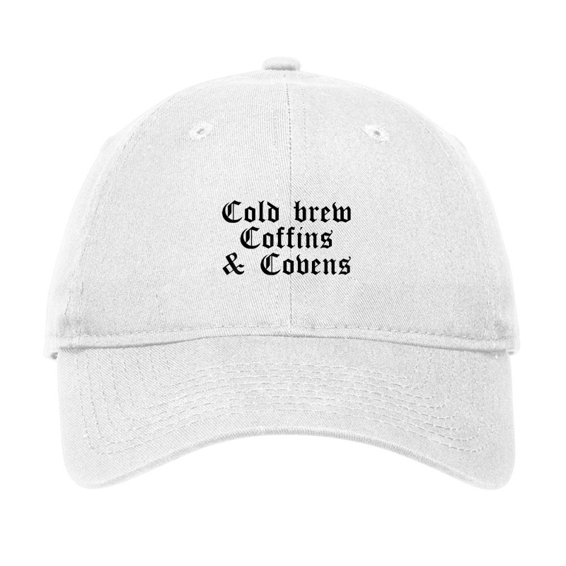 Halloween Shirt Cold Brew, Coffins & Covens T Shirt Adjustable Cap by cm-arts | Artistshot