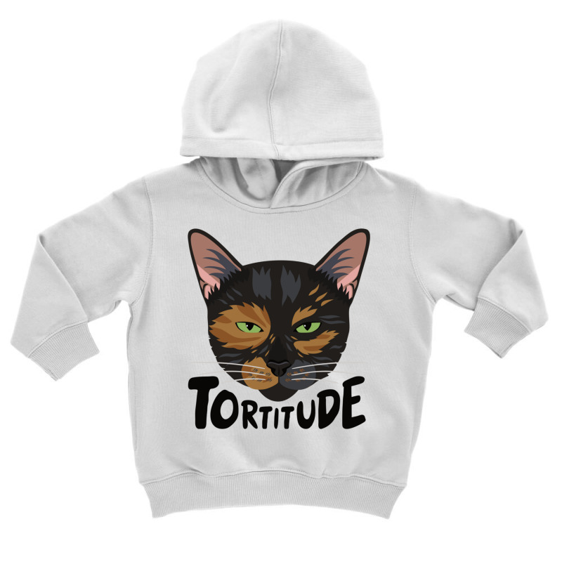 Tortitude Tortoiseshell Cat Sweatshirt Toddler Hoodie by fashionsall | Artistshot