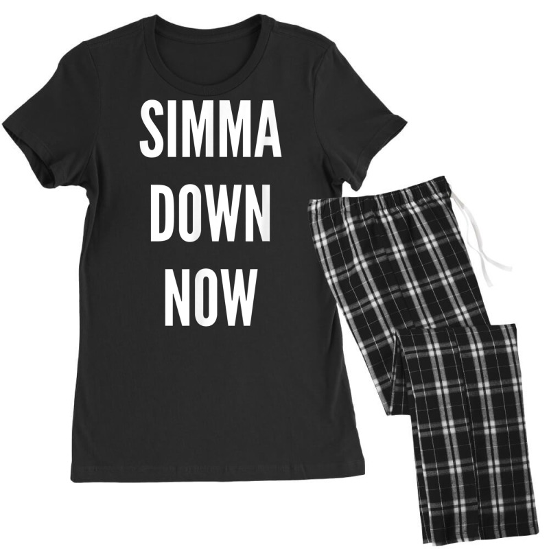 Simma Down Now Novelty Simmer Down Gift T Shirt Women's Pajamas Set | Artistshot