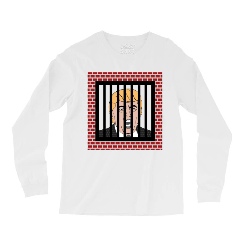 Jail Trump, Lock Trump Up, Trump In Prison, Dump Trump Long Sleeve T S Long Sleeve Shirts | Artistshot