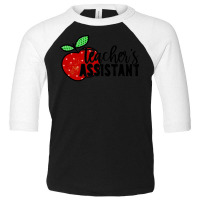 Teachers Assistant T  Shirt Teacher's Assistant T  Shirt Toddler 3/4 Sleeve Tee | Artistshot