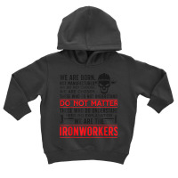 The Ironworkers Ironwork Ironworker Toddler Hoodie | Artistshot