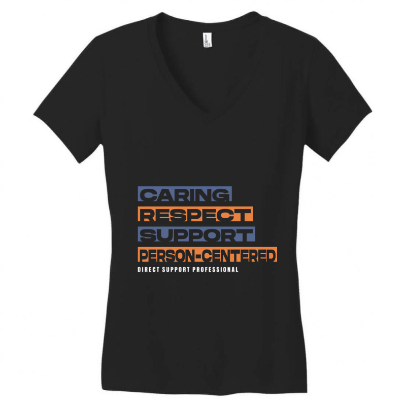 Dsp Direct Support Professional Caring Respect Support Personcentered1 Women's V-Neck T-Shirt by cm-arts | Artistshot