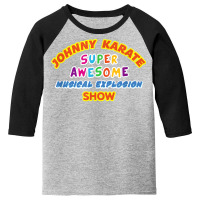 Parks & Recreation Johnny Karate Show T Shirt Youth 3/4 Sleeve | Artistshot