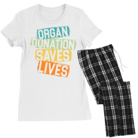 Living Donor Organ Donation Awareness Save A Life Be A Hero T Shirt Women's Pajamas Set | Artistshot