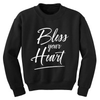 Bless Your Hear Cute Christian Jesus Gift Youth Sweatshirt | Artistshot