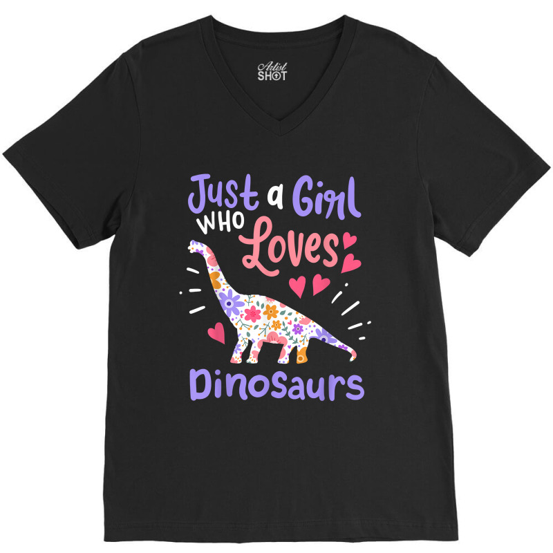 Dinosaur Dino Just A Girl Who Loves Dinosaurs V-neck Tee | Artistshot