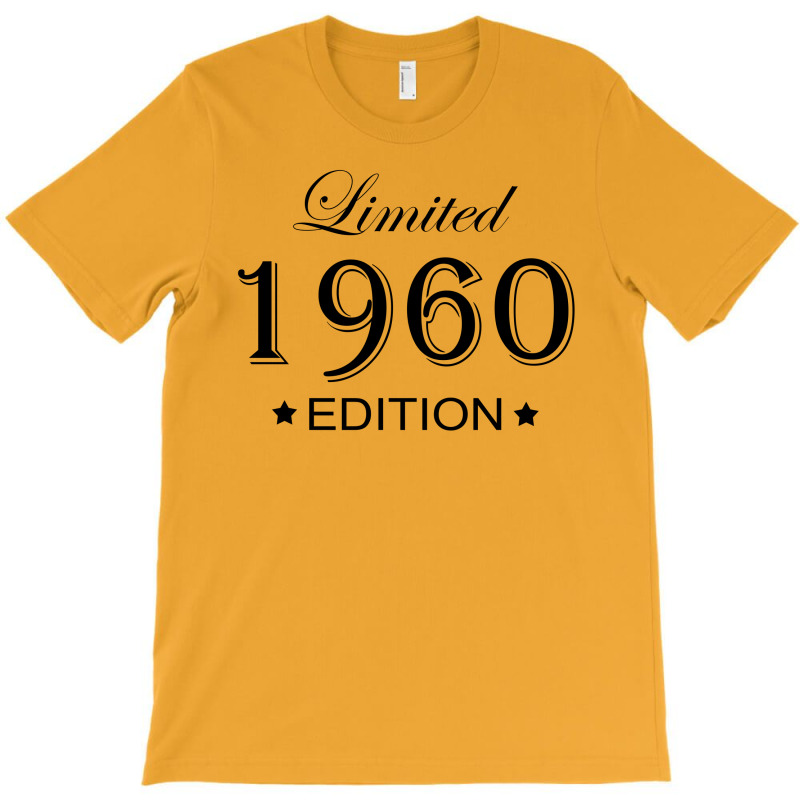 Limited Edition 1960 T-shirt | Artistshot