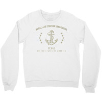 Naval Air Station Kingsville T Shirt Crewneck Sweatshirt | Artistshot