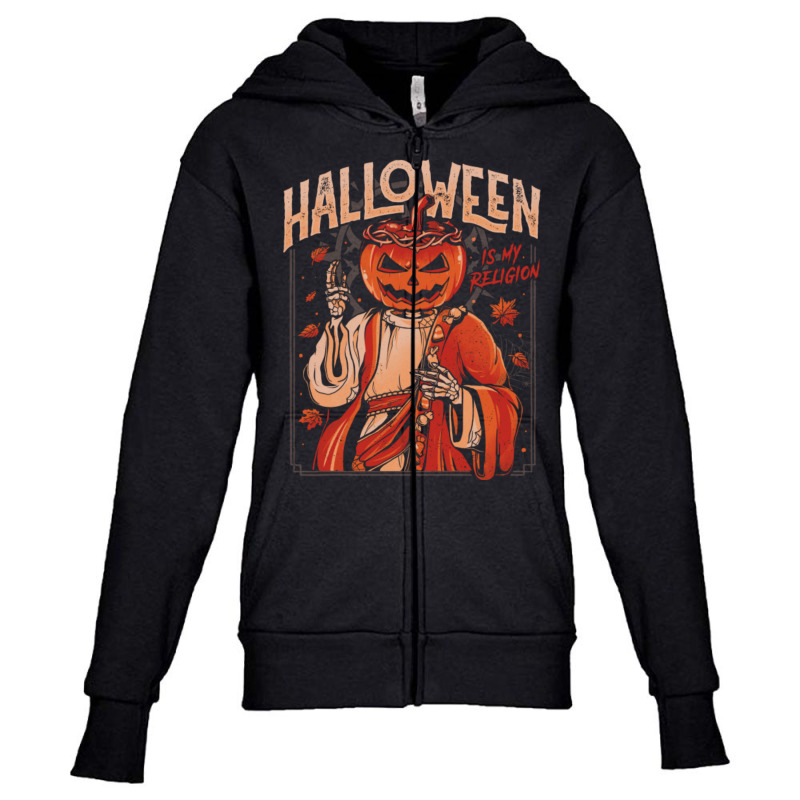 Halloween Is My Religion - Pumpkin Skull Gift Youth Zipper Hoodie by cm-arts | Artistshot