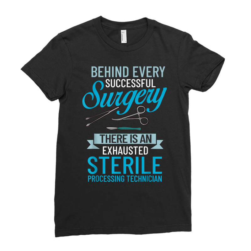 Sterile Processing Technician Certification Manager Tech T Shirt Ladies Fitted T-Shirt by cm-arts | Artistshot