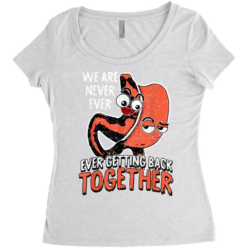 We Are Never Ever Getting Back Together Bariatric Surgery T Shirt Women's Triblend Scoop T-shirt by byfaesaexow | Artistshot