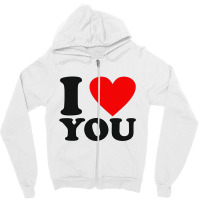 I Love You Zipper Hoodie | Artistshot