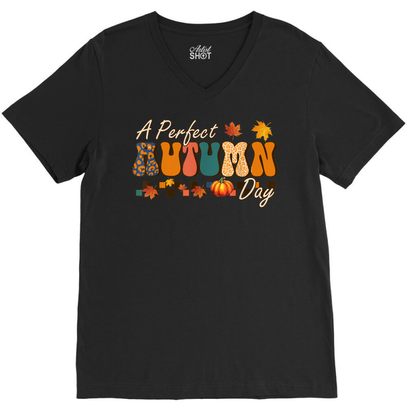 A Perfect Autumn Day Retro Vintage Thanksgiving Season V-neck Tee | Artistshot