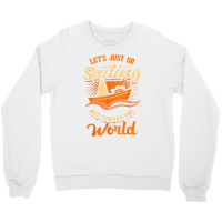 Sailing Boat Sailor Sail T Shirt Crewneck Sweatshirt | Artistshot