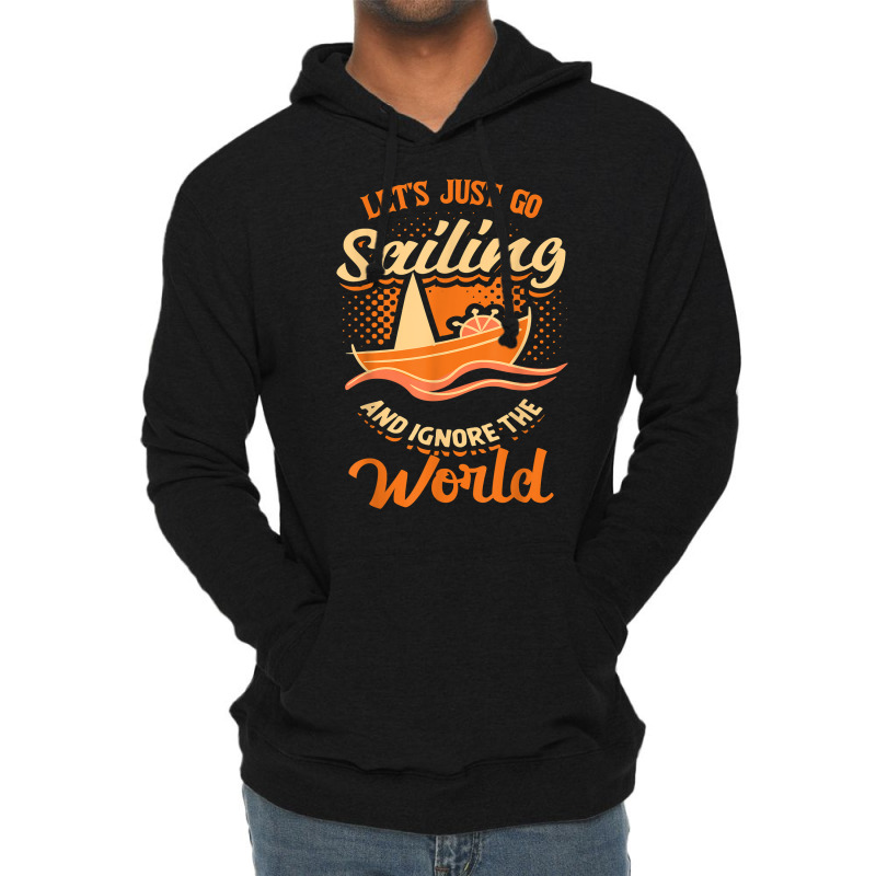 Sailing Boat Sailor Sail T Shirt Lightweight Hoodie | Artistshot