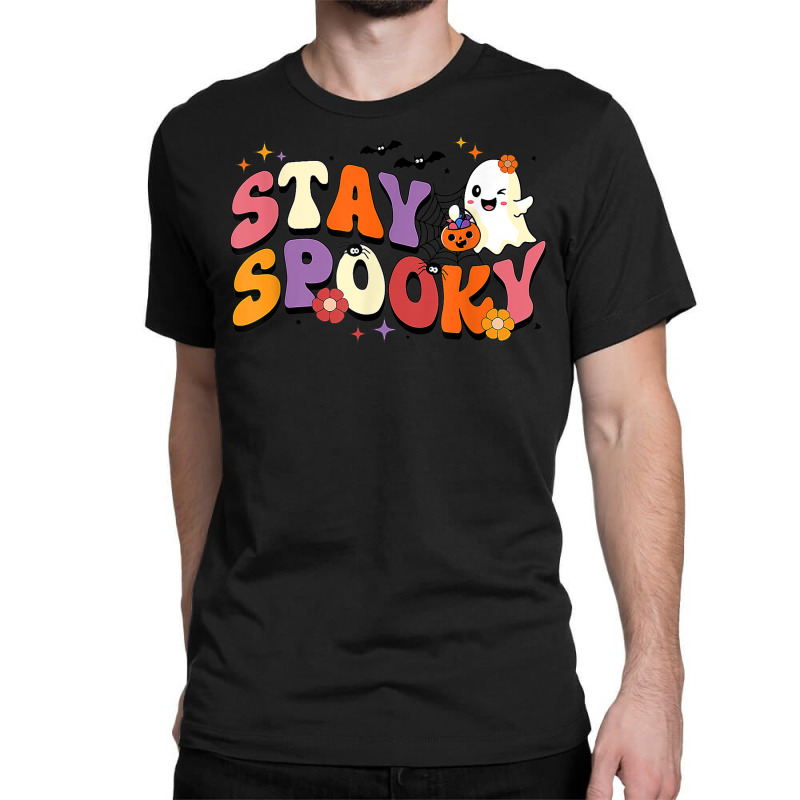 Stay Spooky Cute Ghost Pumpkin Groovy Halloween Women Men Classic T-shirt by Fashlaza | Artistshot