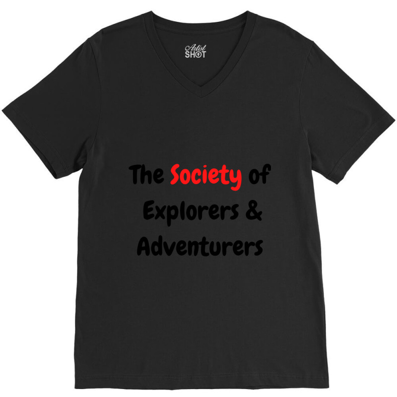 The Society Of Explorers _ Adventures V-Neck Tee by cm-arts | Artistshot