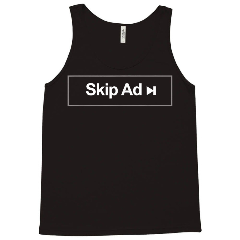 Skip Ad T Shirt Tank Top | Artistshot