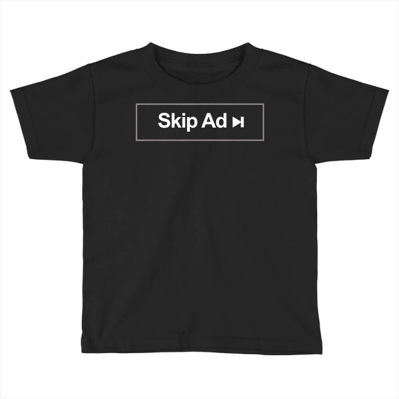 Skip Ad T Shirt Toddler T-shirt | Artistshot