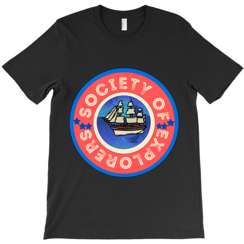 Society Of Explorers And Adventurers   (1) T-Shirt by cm-arts | Artistshot