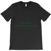 Into The Wild Happiness Quote T-shirt | Artistshot