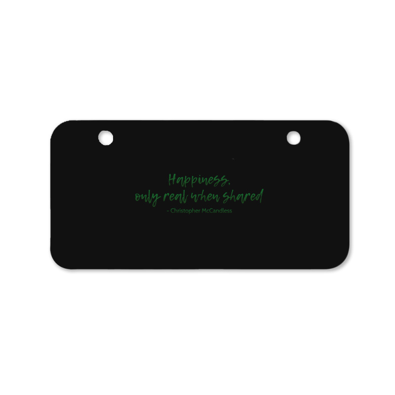 Into The Wild Happiness Quote Bicycle License Plate | Artistshot