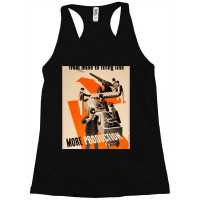 From Mine To Firing Line - More Production_quot_, Usa Wwii Propaganda  Racerback Tank | Artistshot